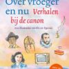 Over vroeger en nu - Afbeelding 1