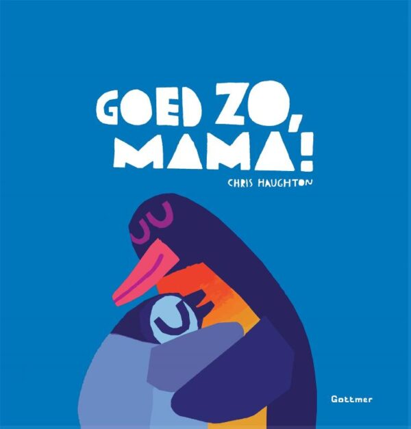 Goed zo, mama! - Afbeelding 1