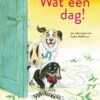 Wat een dag! - Afbeelding 1