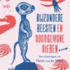 Bijzondere beesten en doodgewone dieren - Afbeelding 1