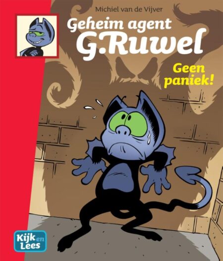 Geheim agent G. Ruwel - Geen paniek!