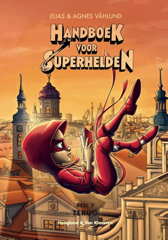 Handboek voor Superhelden deel 7: Terug - Afbeelding 1