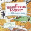 De waanzinnige boomhut van 78 verdiepingen - Afbeelding 1