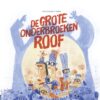 De grote onderbroekenroof - Afbeelding 1
