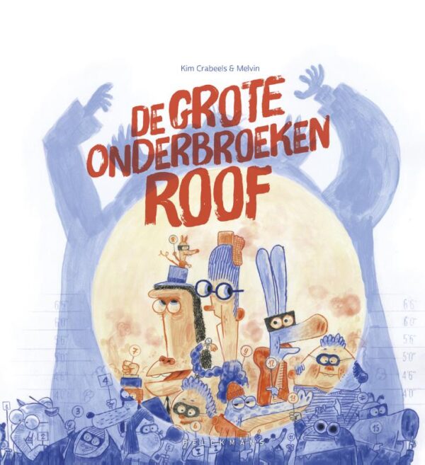 De grote onderbroekenroof - Afbeelding 1